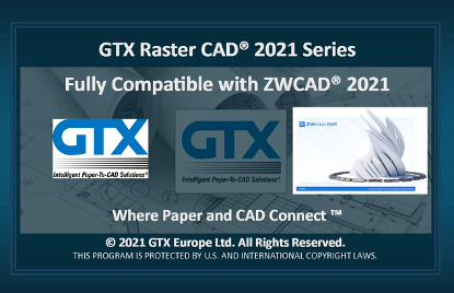 GTXRaster CAD 2021成功移植至中望CAD 2021上